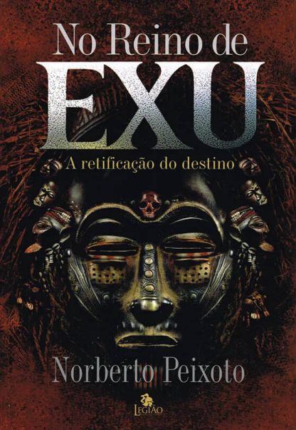 Capa do livro no reino de exu a retificação do destino